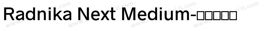 Radnika Next Medium字体转换
